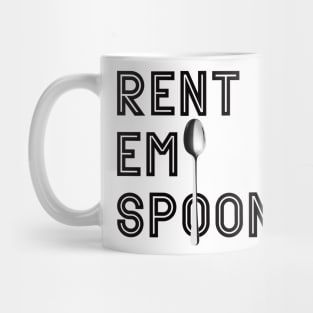 Rent em spoons Mug